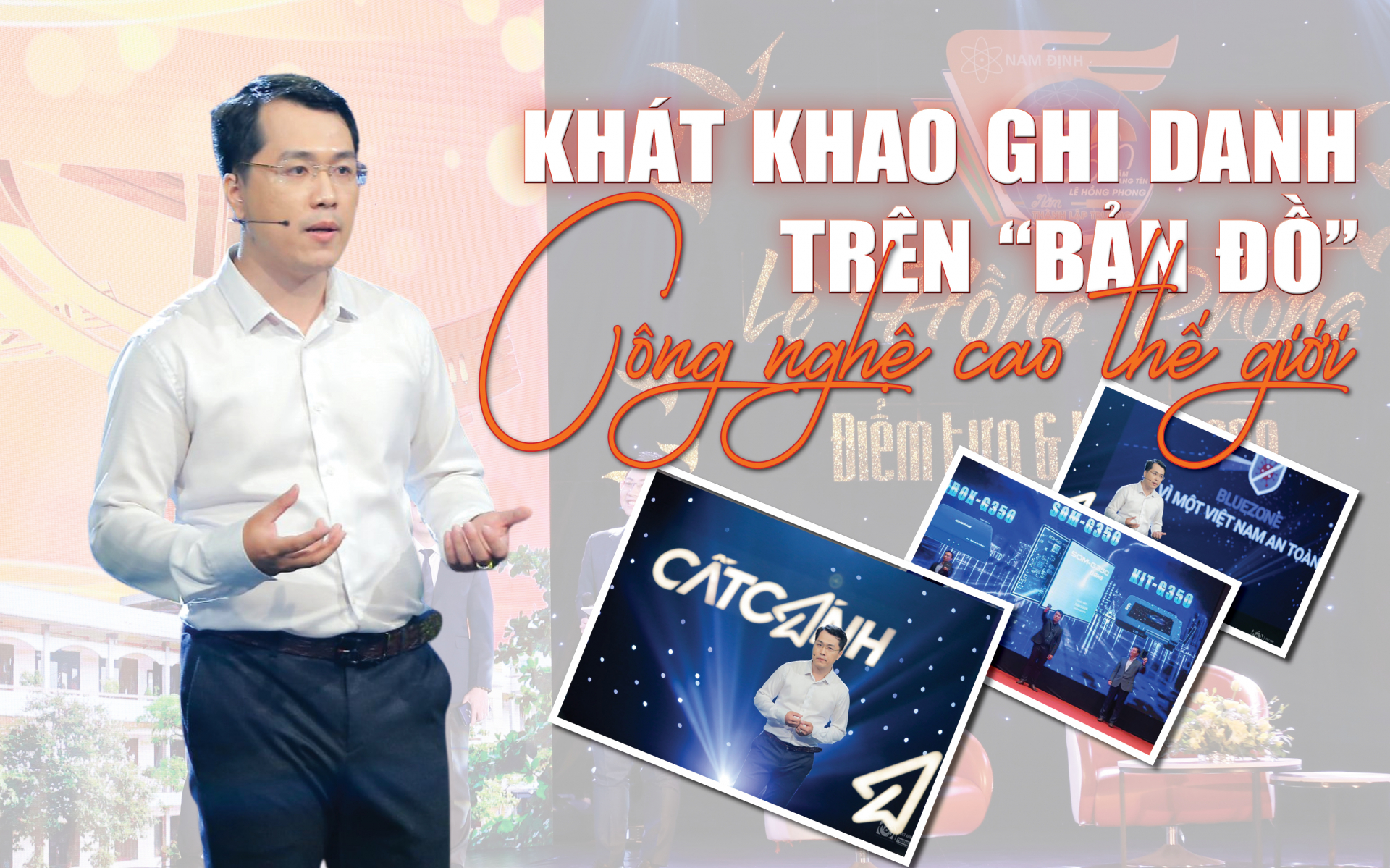 Khát khao ghi danh trên “bản đồ” công nghệ cao thế giới
