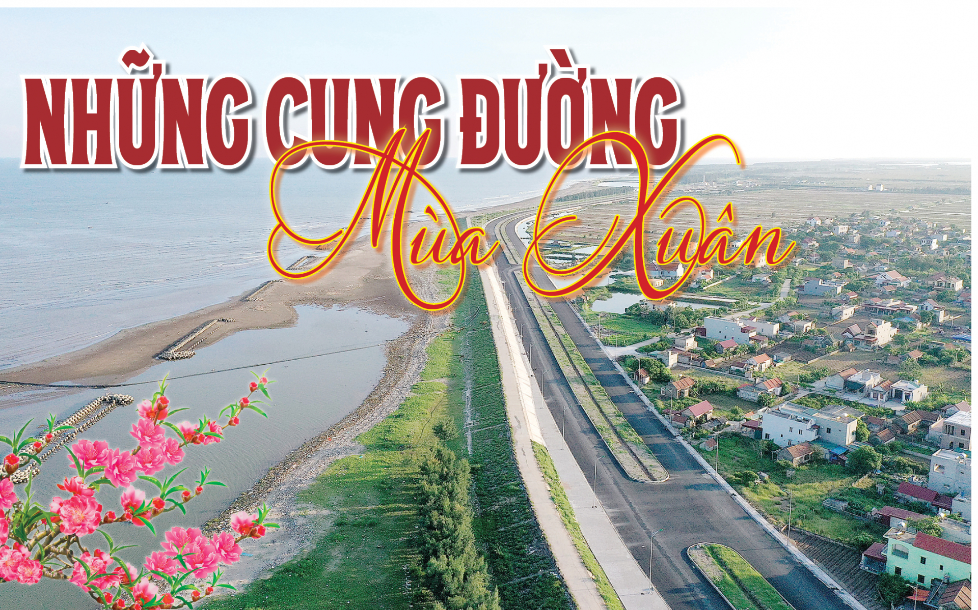 Những cung đường mùa xuân
