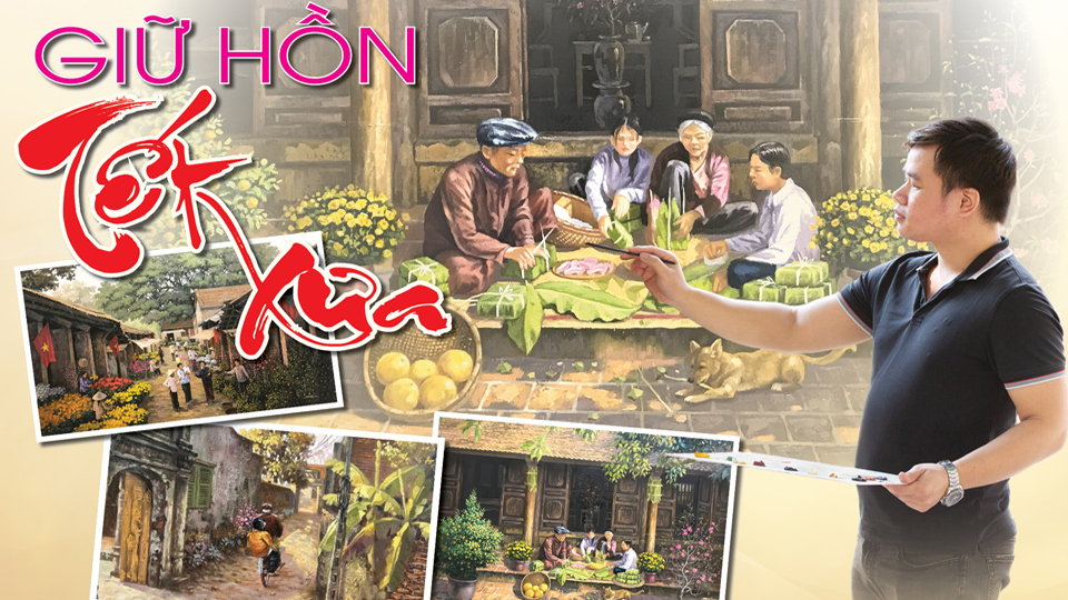 Giữ hồn Tết xưa