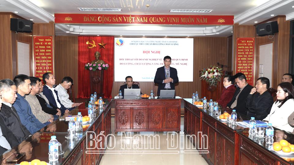 Hội nghị đối thoại với doanh nghiệp về thực thi quy định đo lường,chất lượng vàng trang sức mỹ nghệ