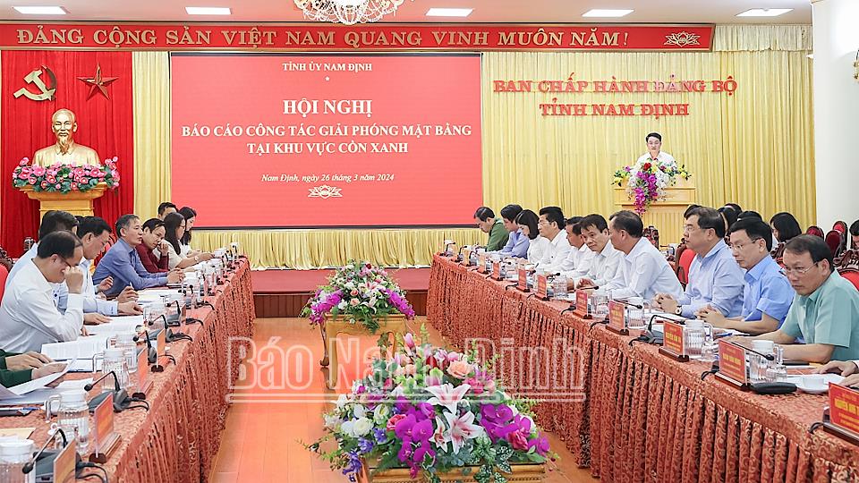 Thường trực Tỉnh uỷ tổ chức hội nghị báo cáo công tác giải phóng mặt bằng tại khu vực Cồn Xanh