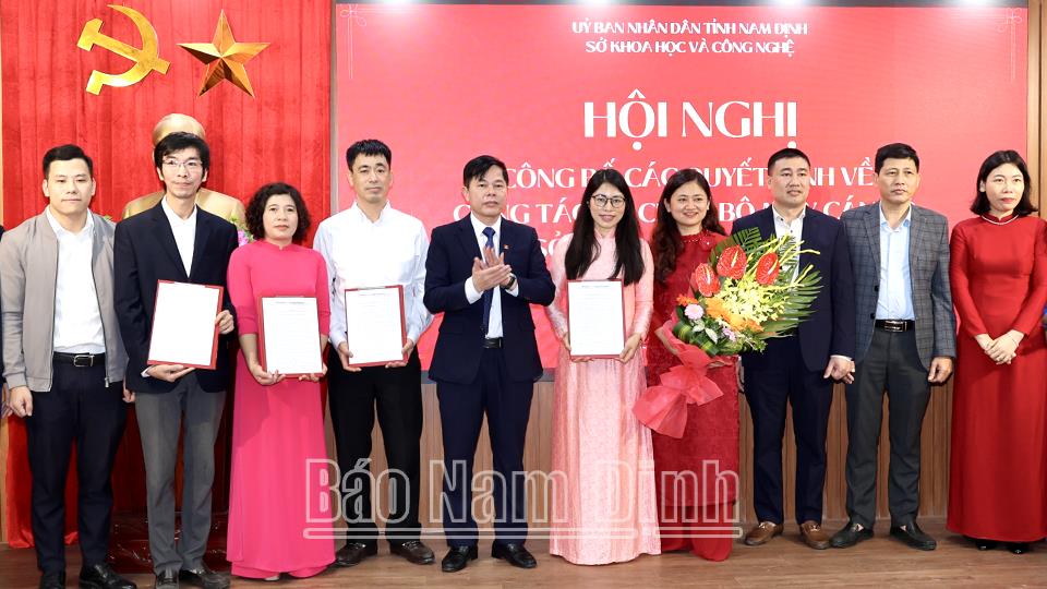 Sở Khoa học và Công nghệ công bố các quyết định về sắp xếp bộ máy và công tác cán bộ