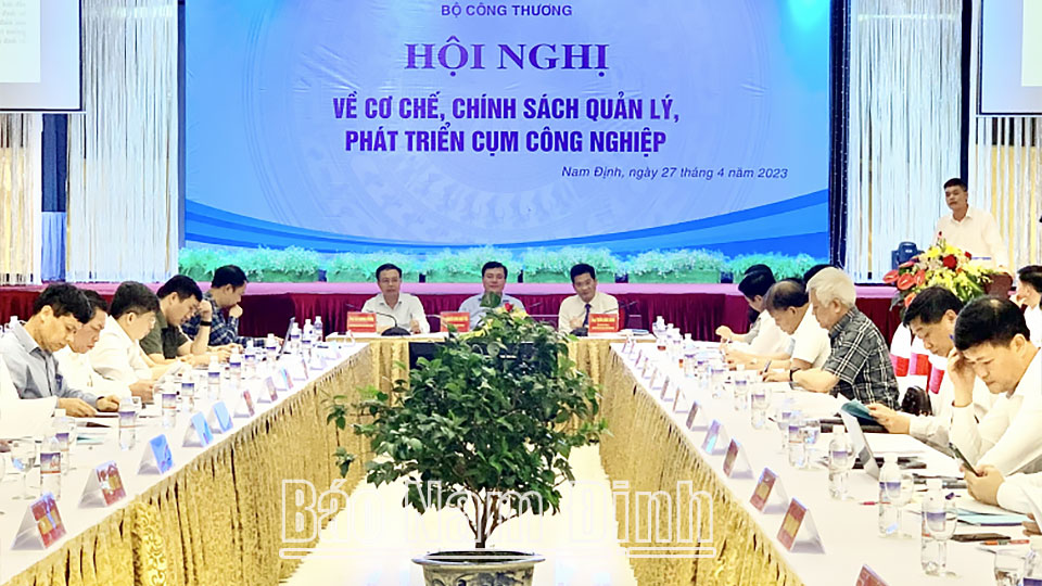 Hội nghị Bộ Công Thương về cơ chế chính sách quản lý, phát triển cụm công nghiệp