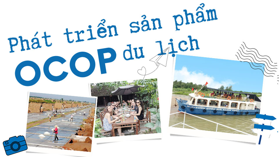 Phát triển sản phẩm OCOP du lịch