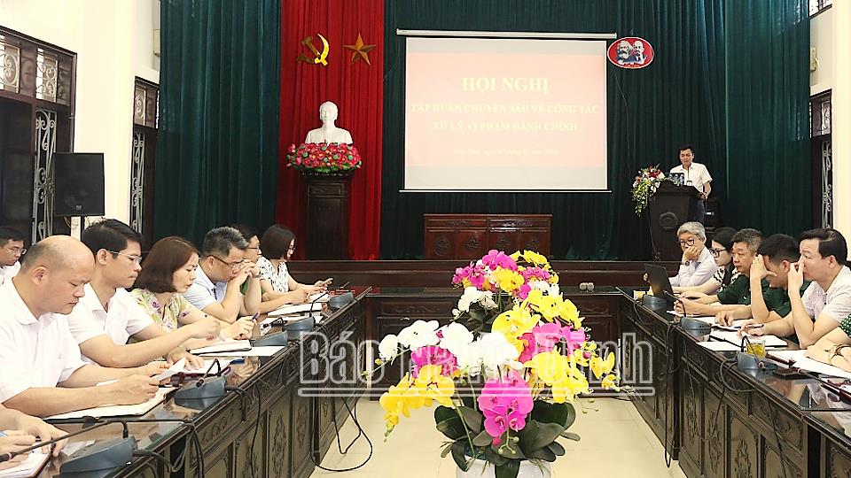 Bồi dưỡng nghiệp vụ công tác thi hành pháp luật và xử lý vi phạm hành chính