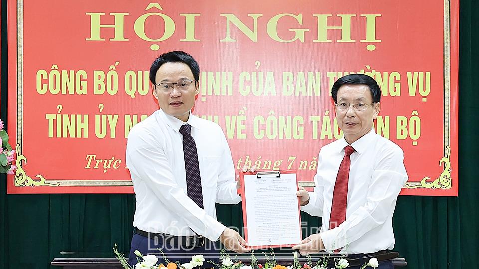 Huyện ủy Trực Ninh công bố Quyết định của Ban Thường vụ Tỉnh ủy về công tác cán bộ