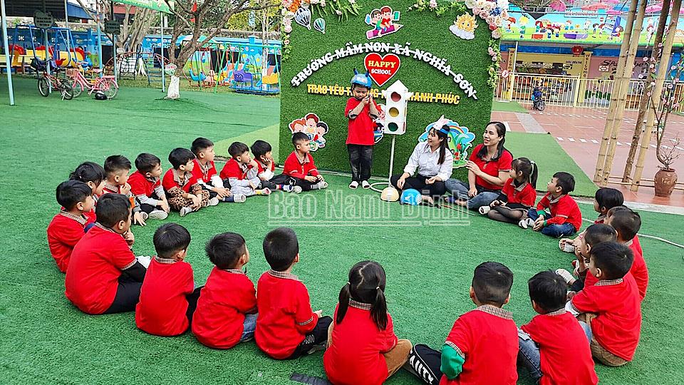 Xây dựng trường mầm non hạnh phúc lấy trẻ làm trung tâm ở Nghĩa Hưng