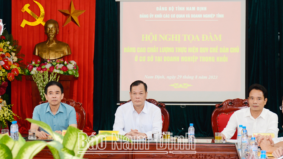 Tọa đàm nâng cao chất lượng thực hiện Quy chế dân chủ ở cơ sở trong các doanh nghiệp