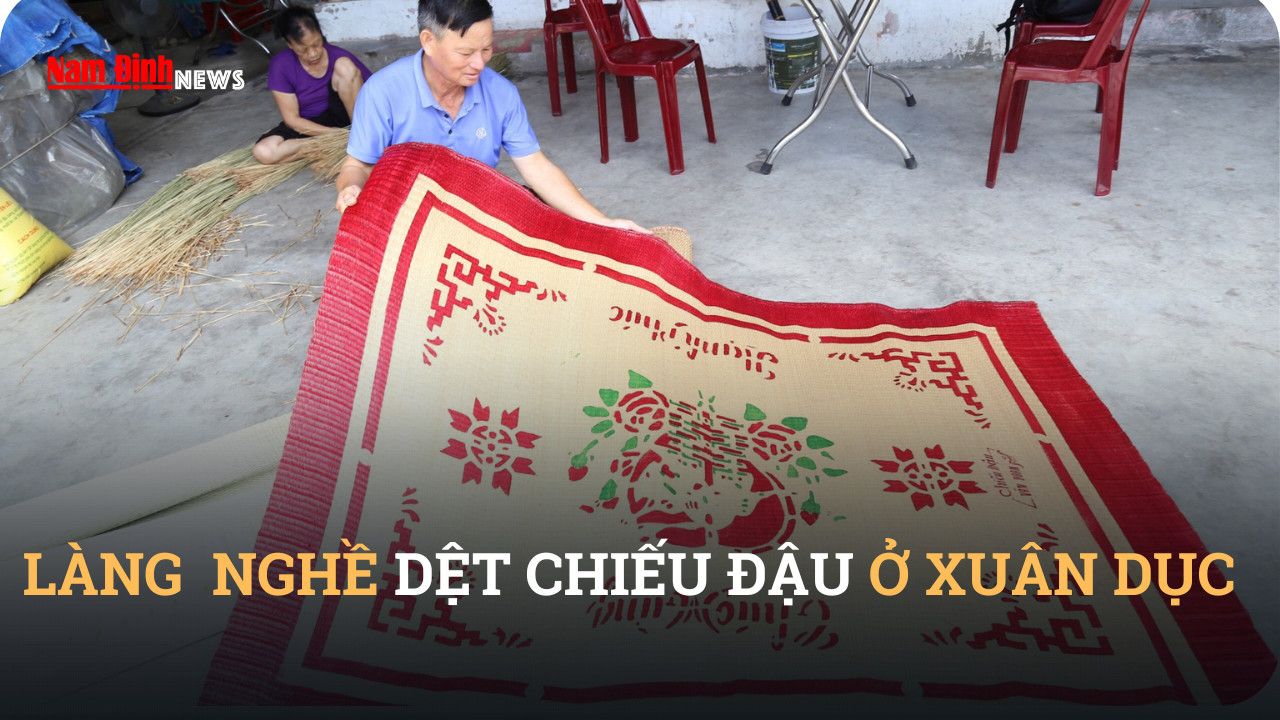 Làng nghề dệt chiếu đậu ở Xuân Dục