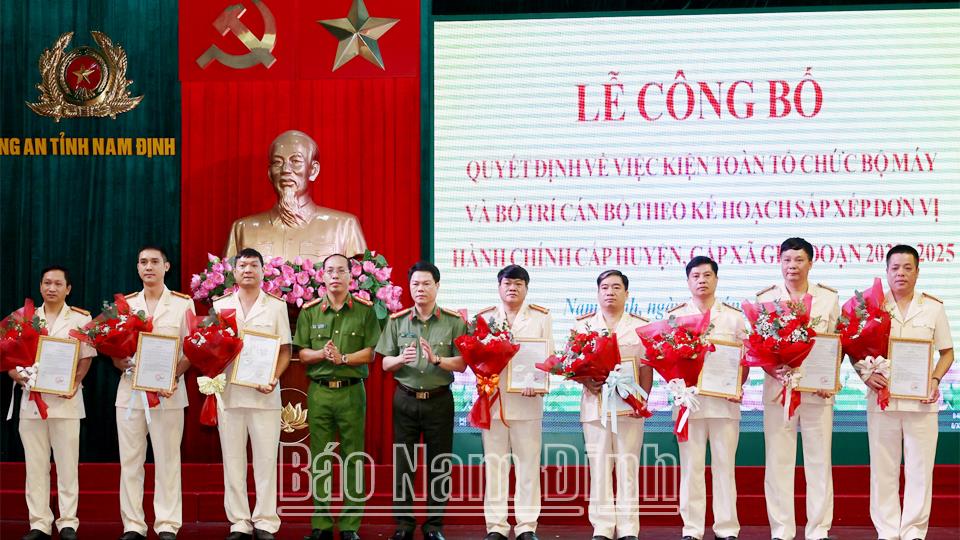 Công an tỉnh kiện toàn tổ chức bộ máy, cán bộ theo kế hoạch sắp xếp đơn vị hành chính