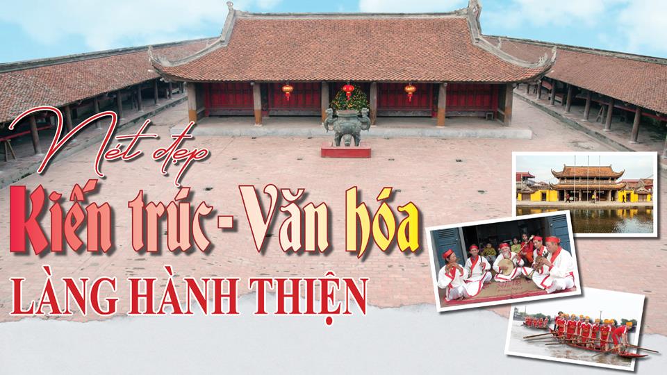 Nét đẹp kiến trúc - Văn hóa làng Hành Thiện
