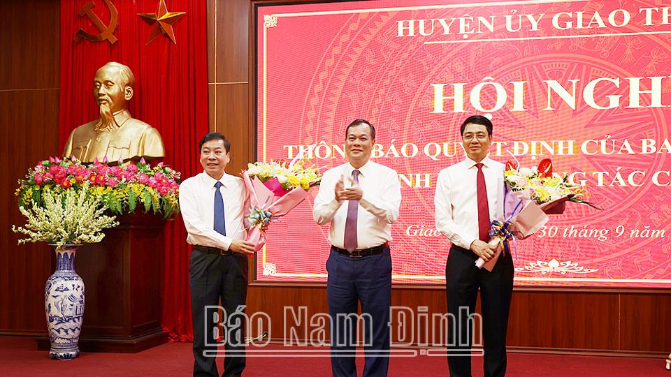 Huyện ủy Giao Thủy thông báo Quyết định của Ban Thường vụ Tỉnh ủy về công tác cán bộ