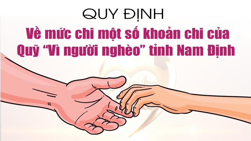 Quy định về mức chi một số khoản chi của Quỹ “Vì người nghèo” tỉnh Nam Định