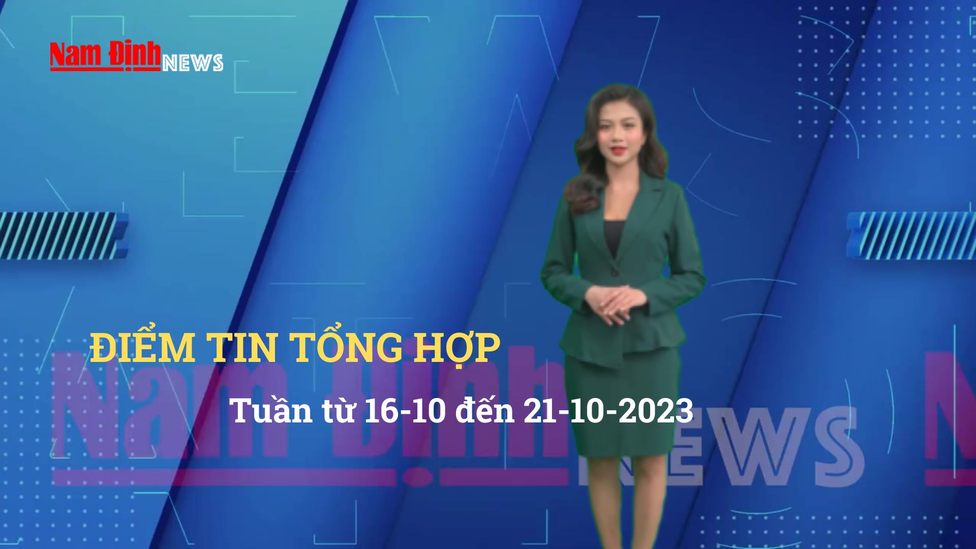 Điểm tin tổng hợp: Tuần từ 16-10 đến 21-10-2023