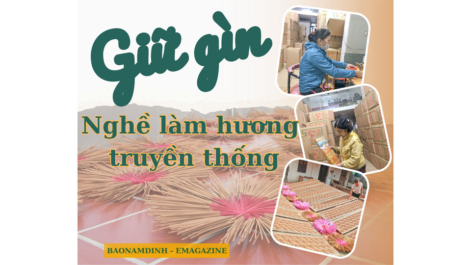 Giữ gìn nghề làm hương truyền thống