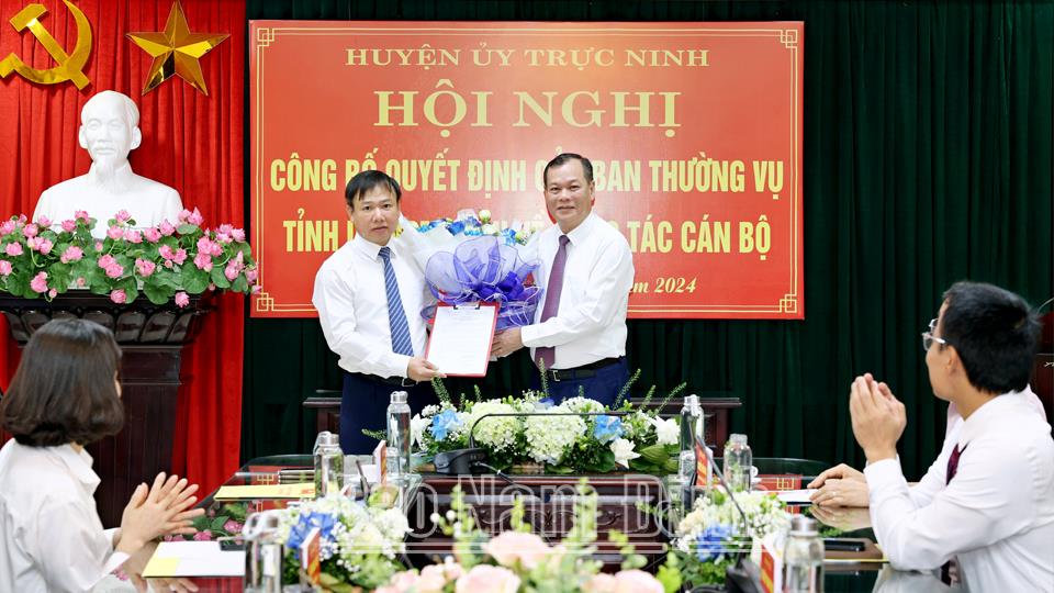 Huyện uỷ Trực Ninh tổ chức công bố quyết định của Ban Thường vụ Tỉnh uỷ về công tác cán bộ
