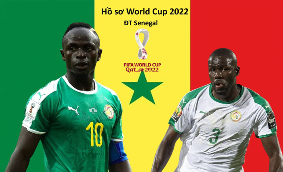 Hồ sơ các ĐT dự VCK World Cup 2022: Đội tuyển Senegal