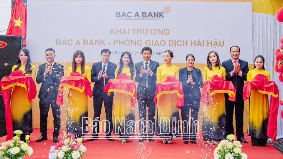 Khai trương Phòng Giao dịch BAC A BANK Hải Hậu