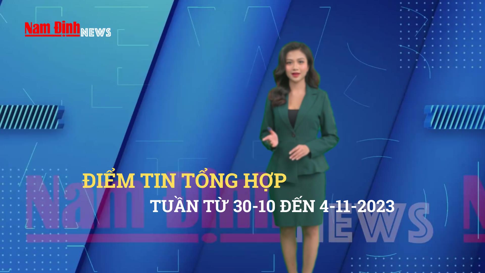 Điểm tin tổng hợp: Tuần từ 30-10 đến 4-11-2023