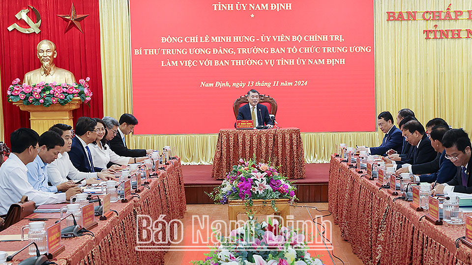 Đồng chí Trưởng Ban Tổ chức Trung ương Lê Minh Hưng làm việc với Ban Thường vụ Tỉnh uỷ