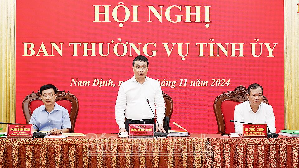 Hội nghị Ban Thường vụ Tỉnh ủy cho ý kiến vào kế hoạch phát triển kinh tế - xã hội năm 2025