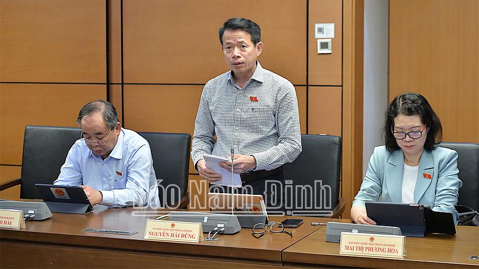 Đoàn đại biểu Quốc hội tỉnh Nam Định tham gia thảo luận một số dự thảo luật