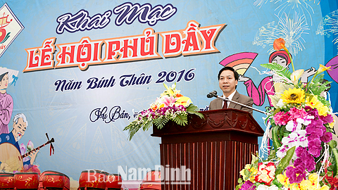 Khai mạc Lễ hội Phủ Dầy năm 2016