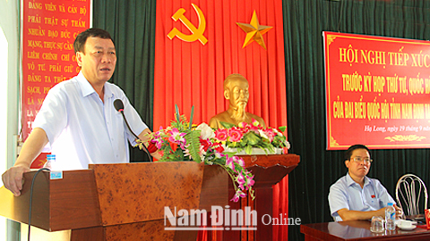 Đoàn đại biểu Quốc hội của tỉnh tiếp xúc cử tri tại các địa phương