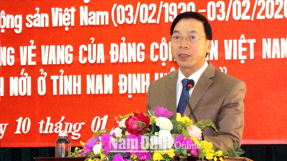 Hội thảo khoa học về "Phát huy truyền thống vẻ vang của Đảng Cộng sản Việt Nam trong công cuộc đổi mới ở tỉnh Nam Định hiện nay"