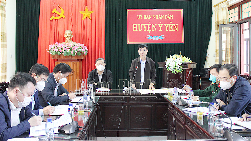 Thực hiện các biện pháp cấp bách, nhanh chóng kiểm soát tình hình dịch bệnh tại Ý Yên